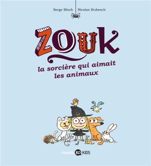 Zouk tome 13