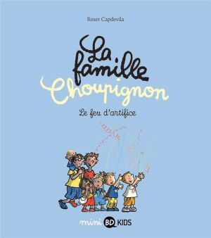 La famille Choupignon tome 2