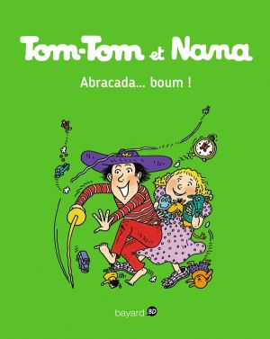 Tom-Tom et Nana tome 16