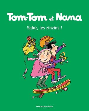 Tom-Tom et Nana tome 18