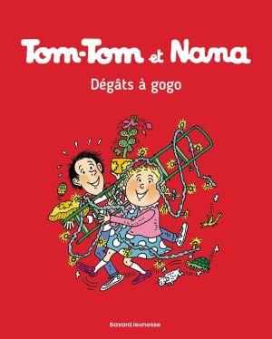 Tom-Tom et Nana tome 23 - dégâts à gogo !