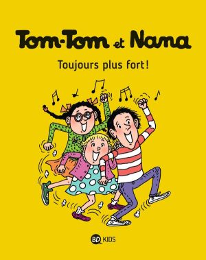 Tom-Tom et Nana tome 29