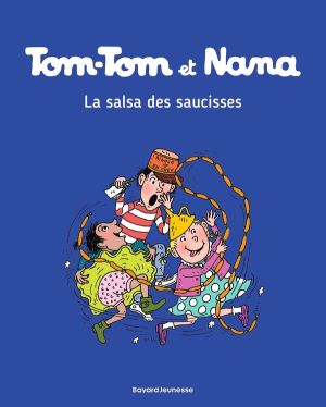 Tom-Tom et Nana tome 30