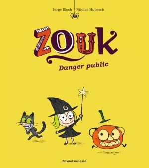 Zouk tome 2 - Danger Public