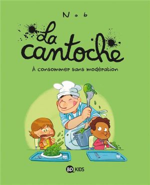 La cantoche tome 3