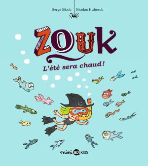 Zouk tome 17