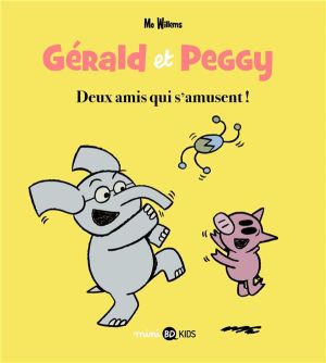 Gérald et Peggy tome 2