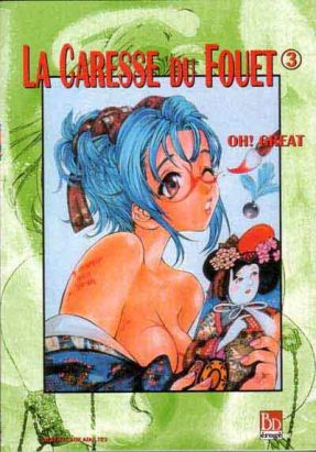 La caresse du fouet tome 3