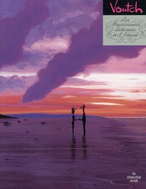 Les Mystérieuses Alchimies De L'amour