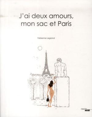 J'ai deux amours  mon sac et paris