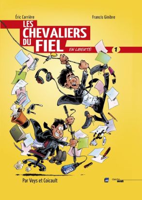 Les chevaliers du fiel en liberté