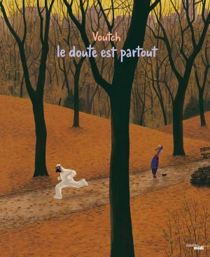 Le doute est partout - nouvelle édition