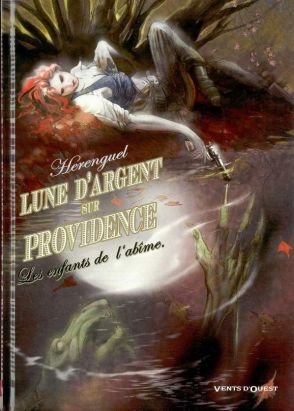 Lune d'argent sur providence tome 1