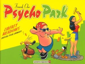 Psycho park tome 1 - bienvenue à liberty meadows