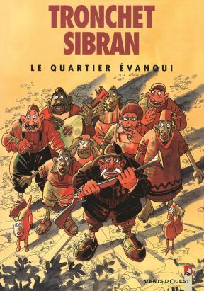 le quartier évanoui