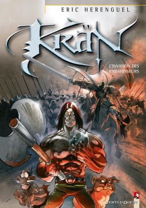 krän le barbare tome 5 - l'invasion des envahisseurs