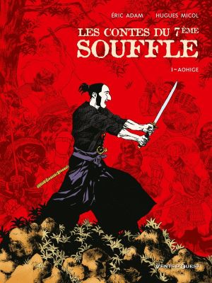 les contes du 7e souffle tome 1 - aohige