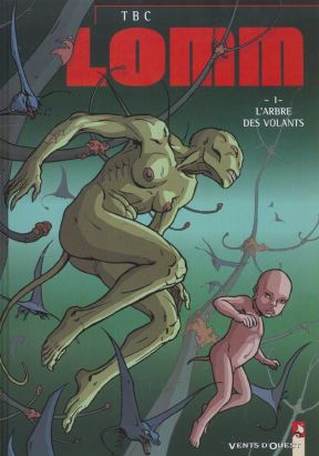 Lomm tome 1 - l'arbre des volants