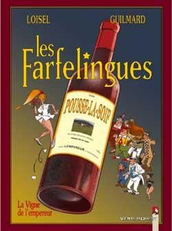 les farfelingues tome 3 - les vignes de l'empereur