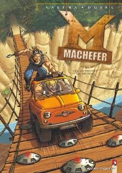 machefer tome 3 - les 24 heures du monde