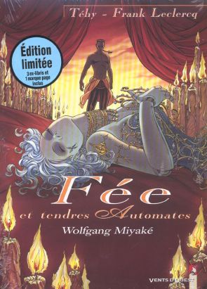 Fée et tendres automates tome 3 - wolfgang miyake (édition limitée) Fée et tendres automates tome 3 - wolfgang miyake (édition limitée)