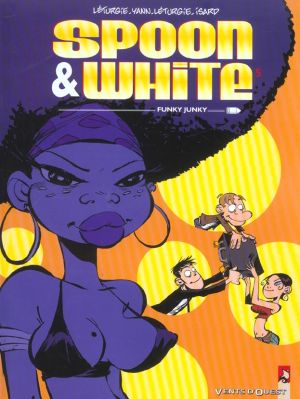 spoon & white tome 5 - funky junkie