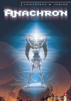 anachron tome 4 - l'héritage du héros