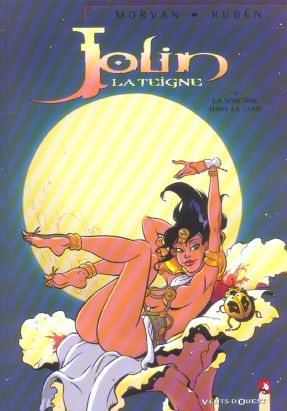 jolin la teigne tome 2 - la sorcière dans la lune