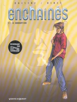 enchaînés tome 2 - le corrupteur