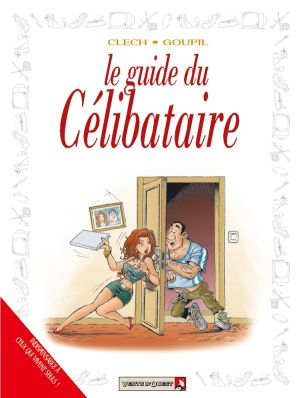 les guides en bd tome 26 - le guide du célibataire