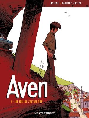 aven tome 1 - les lois de l'attraction
