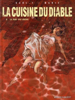 la cuisine du diable tome 3 - la part des chiens