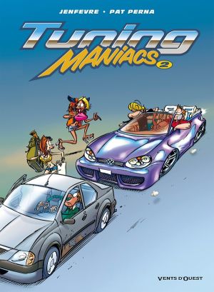 tuning maniacs tome 2