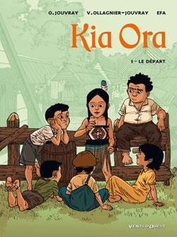 kia ora tome 1 - le départ