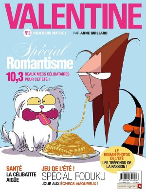 valentine tome 3 - rien dans ma vie !