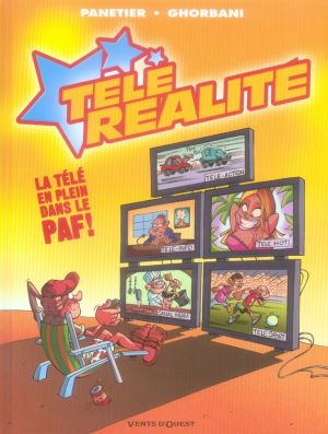 télé réalité tome 1 - la télé en plein dans le paf !