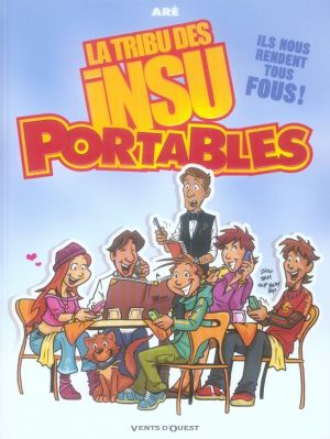la tribu des insu'portables tome 1