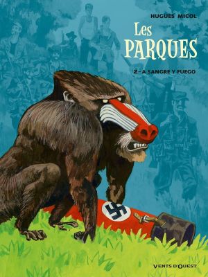 les parques tome 2 - a sangre y fuego