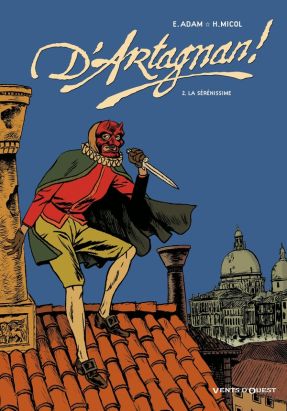 d'artagnan tome 2 - la sérénissime