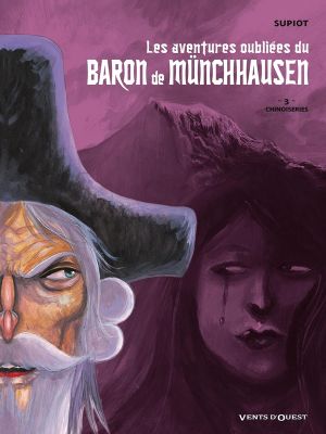 les aventures oubliées du baron de münchhausen tome 3 - chinoiseries