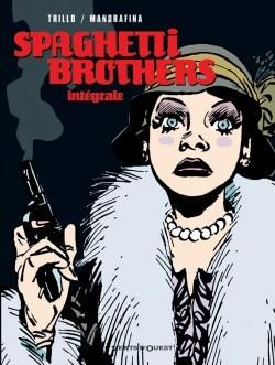 spaghetti brothers - intégrale tome 1 à tome 6