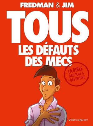 tous les défauts des mecs