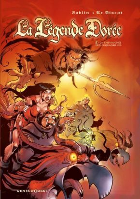 la légende dorée tome 2 - la chevauchée des coquadrilles