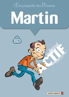 l'encyclopédie des prénoms en bd tome 37 - martin