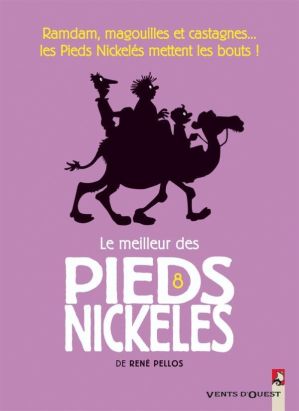 le meilleur des Pieds Nickelés Tome 8 ; 12 histoires