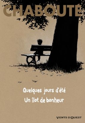 quelques jours d'été ; un îlot de bonheur