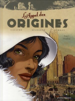 l'appel des origines tome 1 - Harlem