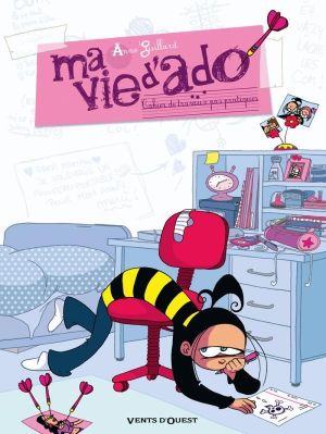 ma vie d'ado tome 1 - cahier de travaux pas pratiques
