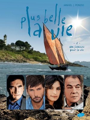 plus belle la vie Tome 2 ; un jumeau pour la vie