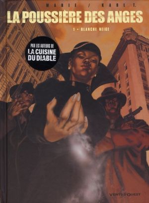 la poussière des anges tome 1 - Blanche Neige